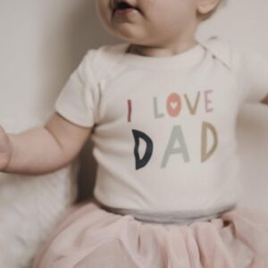 Finn + Emma Organic Bodysuit | I Love Dad | 3-6M
